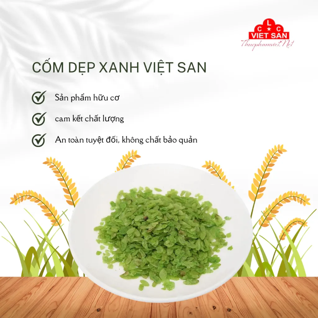 Cốm Dẹp Xanh Việt San 1KG | Sấy Khô | Dẻo Thơm
